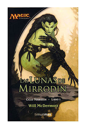 MTG: Novela Las lunas de Mirrodin