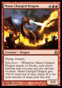 Dragón cargado de maná / Mana-Charged Dragon