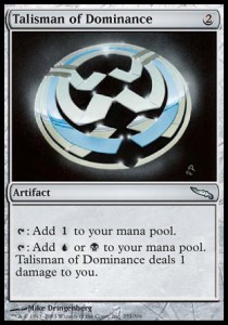 Talismán de la dominancia / Talisman of Dominance
