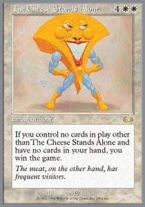 The Cheese Stands Alone